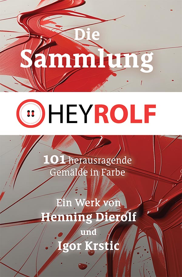 Die Heyrolf-Sammlung