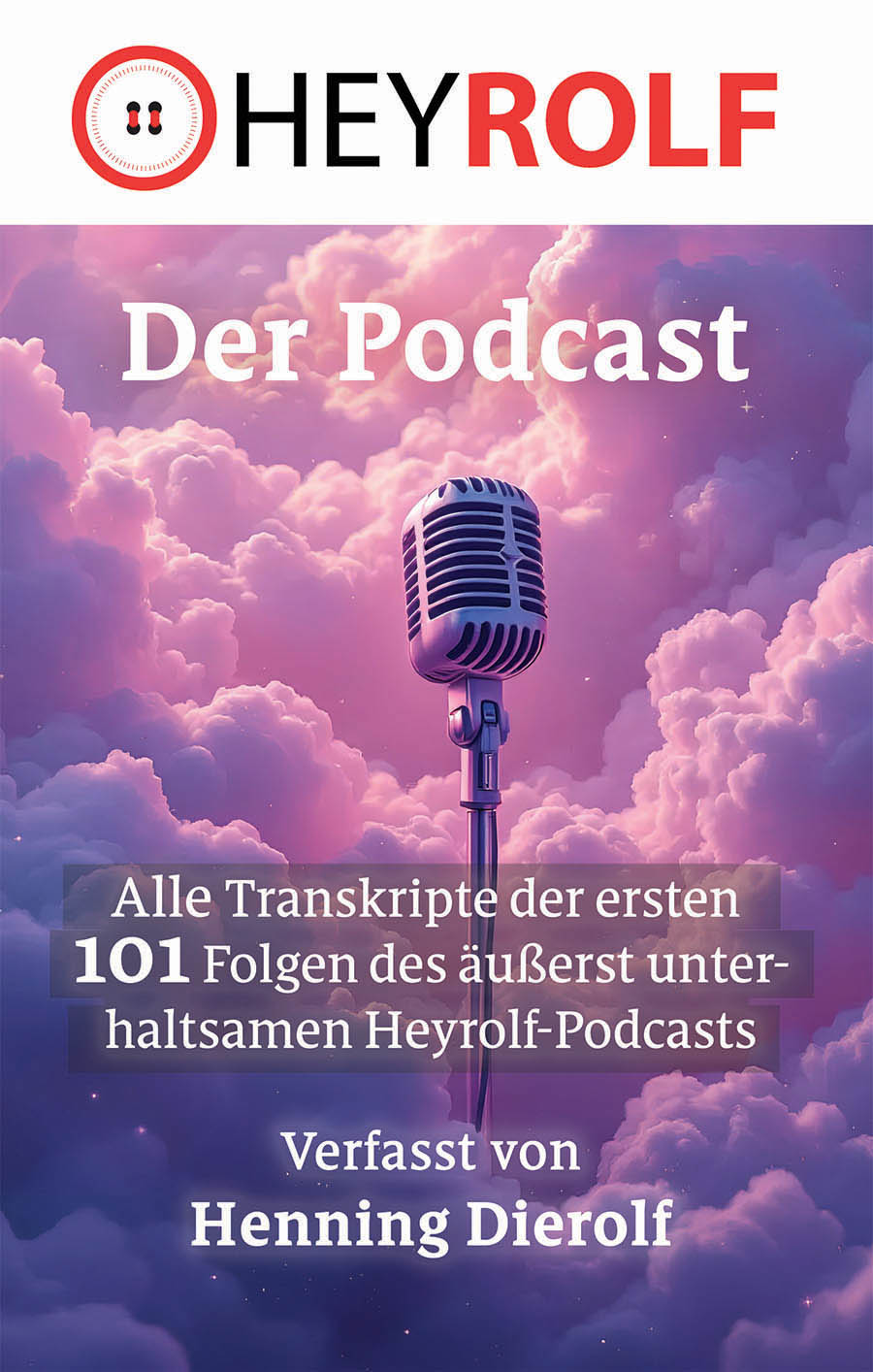 Der Heyrolf-Podcast