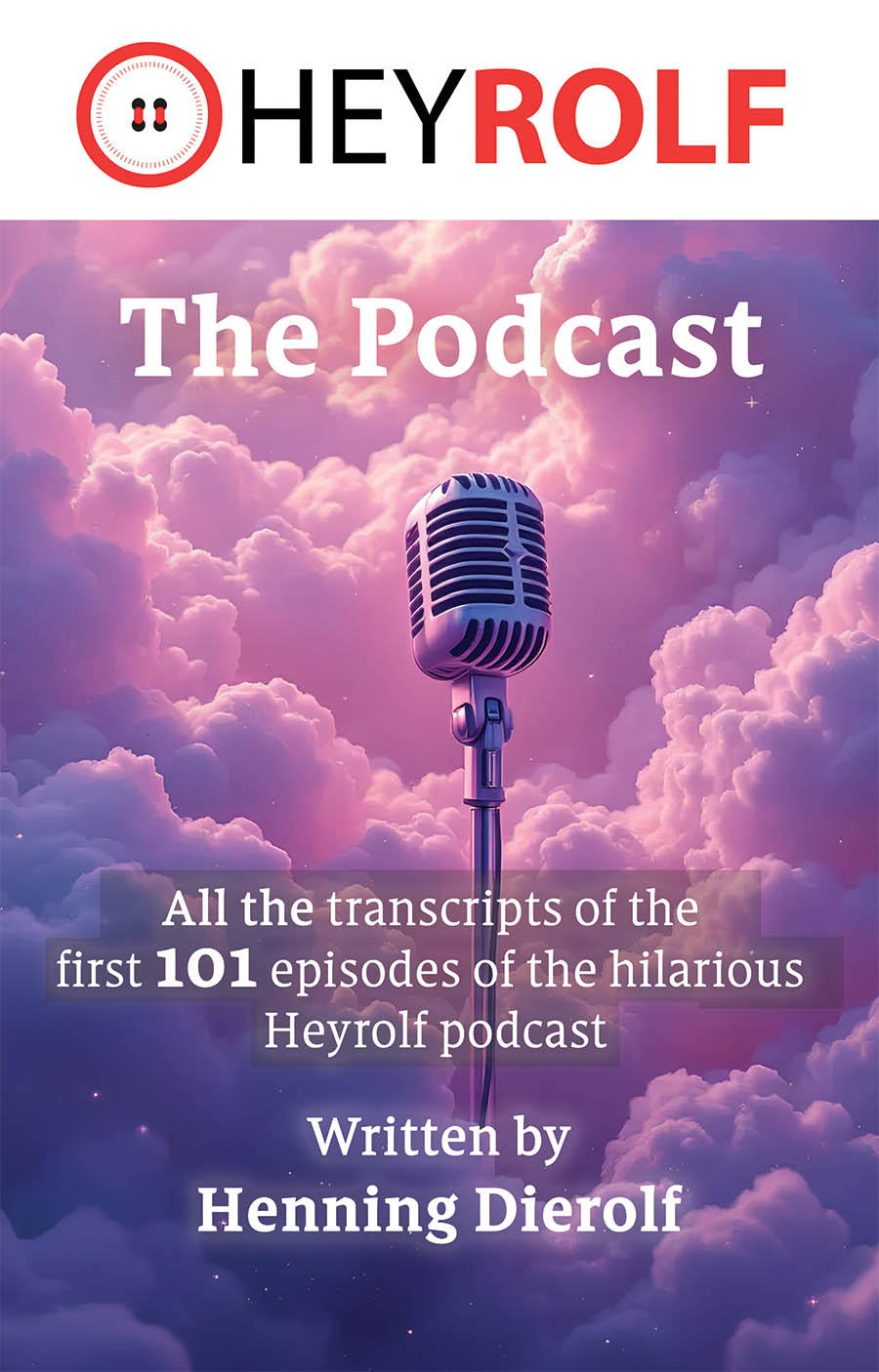 The Heyrolf Podcast