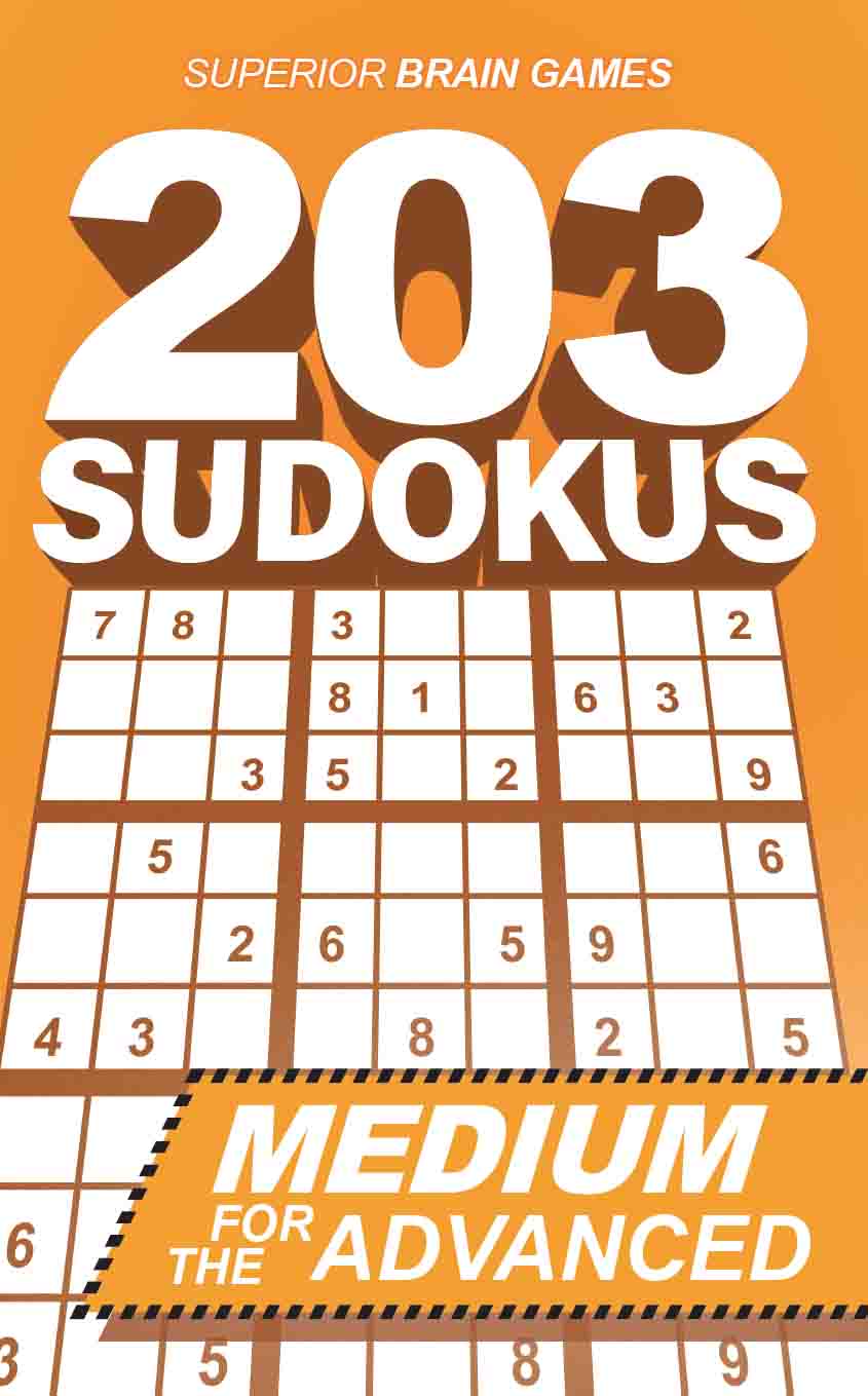 203 Sudokus: An INTERMEDIATE SUDOKU book with solutions