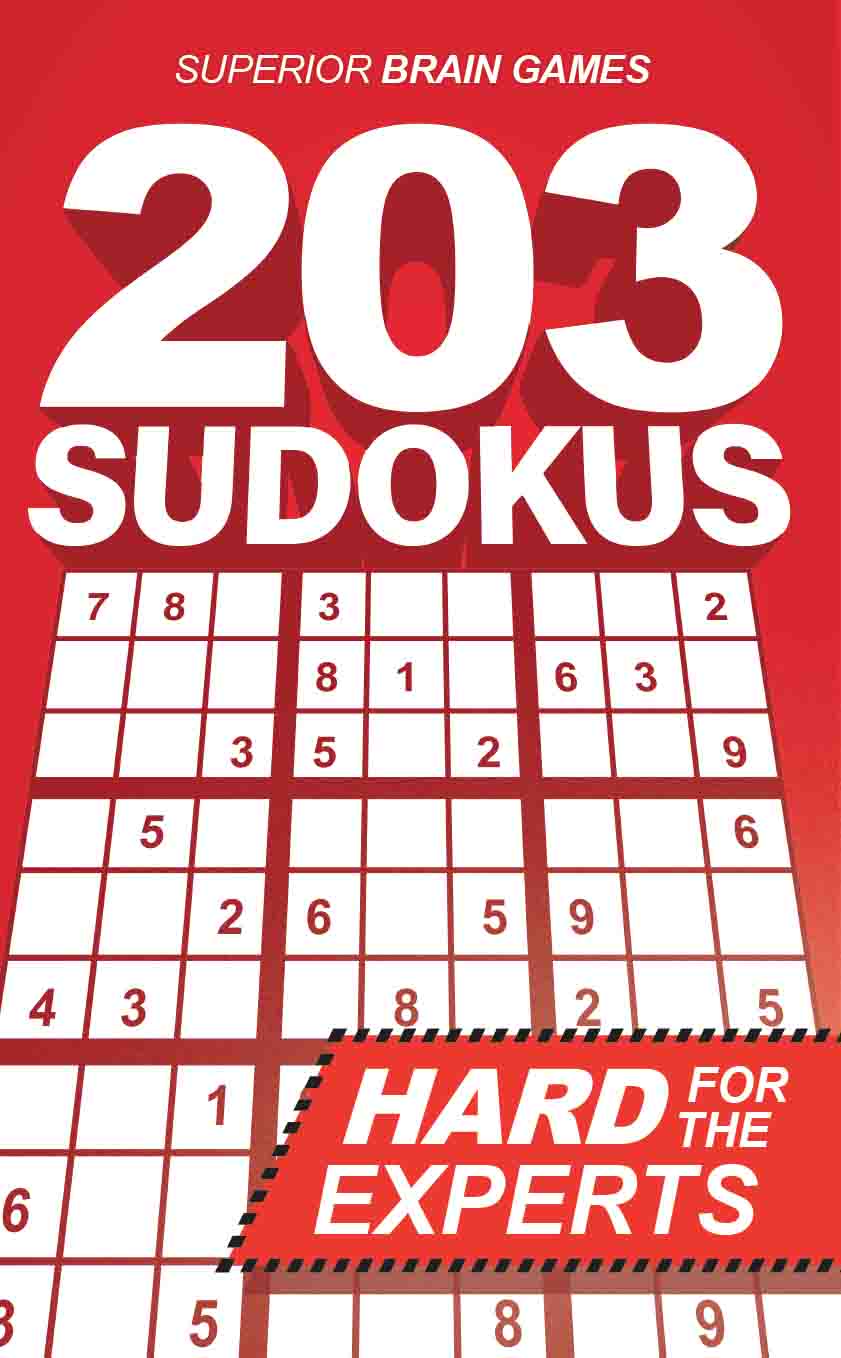 203 Sudokus: A DIFFICULT SUDOKU book with solutions